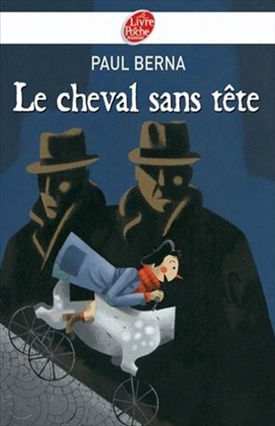 Résultat de recherche d'images pour "Le Cheval sans tête"